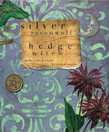 Book cover of Hedgewitch: Spells, Crafts & Rituals for Natural Magick