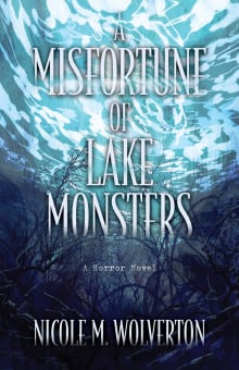 Book cover of A Misfortune of Lake Monsters