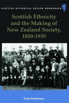 Book cover of Scottish Ethnicity and the Making of New Zealand Society, 1850-1930