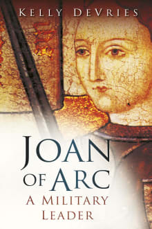 Book cover of Joan of Arc: A Military Leader