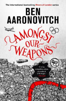 Book cover of Amongst Our Weapons