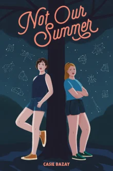 Book cover of Not Our Summer