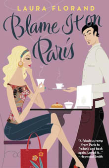 Book cover of Blame It on Paris