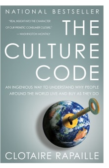 Book cover of The Culture Code: An Ingenious Way to Understand Why People Around the World Live and Buy as They Do