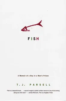 Book cover of Fish: A Memoir of a Boy in a Man's Prison