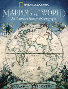 Book cover of Mapping the World: An Illustrated History of Cartography