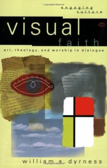 Book cover of Visual Faith: Art, Theology, and Worship in Dialogue