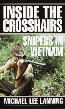 Book cover of Inside the Crosshairs: Snipers in Vietnam