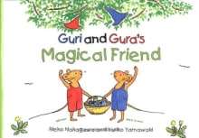 Book cover of Guri and Gura's Magical Friend