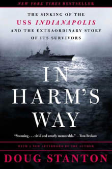 Book cover of In Harm's Way: The Sinking of the USS Indianapolis and the Extraordinary Story of Its Survivors