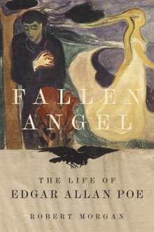Book cover of Fallen Angel: The Life of Edgar Allan Poe