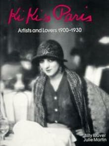 Book cover of Kiki's Paris: Artists and Lovers 1900-1930
