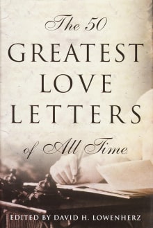 Book cover of The 50 Greatest Love Letters of All Time