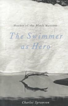 Book cover of Haunts of the Black Masseur: The Swimmer as Hero