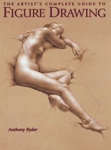 Book cover of The Artist's Complete Guide to Figure Drawing: A Contemporary Perspective On the Classical Tradition