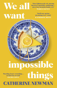 Book cover of We All Want Impossible Things