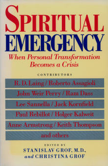 Book cover of Spiritual Emergency: When Personal Transformation Becomes a Crisis