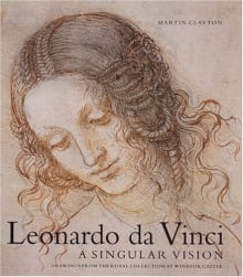 Book cover of Leonardo Da Vinci: A Singular Vision