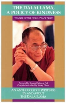 Book cover of The Dalai Lama: A Policy of Kindness