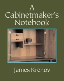 Book cover of A Cabinetmaker's Notebook