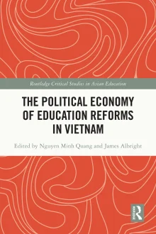 Book cover of The Political Economy of Education Reforms in Vietnam