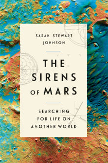 Book cover of The Sirens of Mars: Searching for Life on Another World