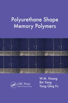 Book cover of Polyurethane Shape Memory Polymers