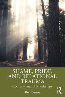 Book cover of Shame, Pride, and Relational Trauma: Concepts and Psychotherapy