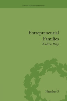Book cover of Entrepreneurial Families: Business, Marriage and Life in the Early Nineteenth Century