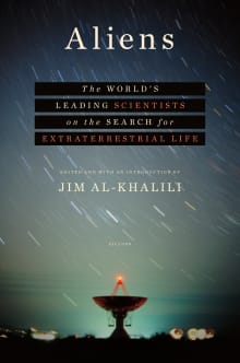 Book cover of Aliens: The World's Leading Scientists on the Search for Extraterrestrial Life