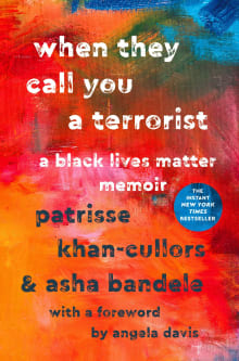 Book cover of When They Call You a Terrorist: A Black Lives Matter Memoir