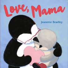 Book cover of Love, Mama