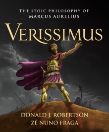 Book cover of Verissimus: The Stoic Philosophy of Marcus Aurelius