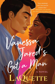 Book cover of Vanessa Jared's Got a Man