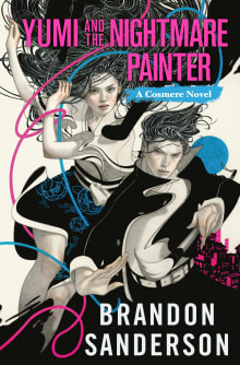 Book cover of Yumi and the Nightmare Painter: A Cosmere Novel