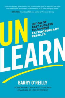 Book cover of Unlearn: Let Go of Past Success to Achieve Extraordinary Results