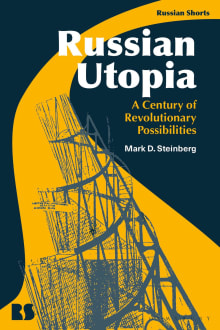 Book cover of Russian Utopia: A Century of Revolutionary Possibilities