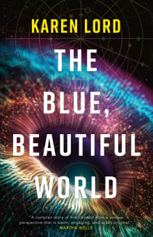 Book cover of The Blue, Beautiful World