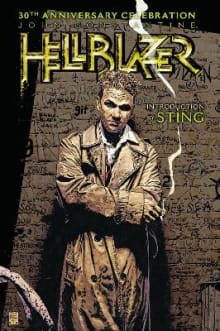 Book cover of John Constantine, Hellblazer: 30th Anniversary Celebration