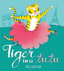 Book cover of Tiger in a Tutu