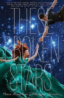 Book cover of These Broken Stars