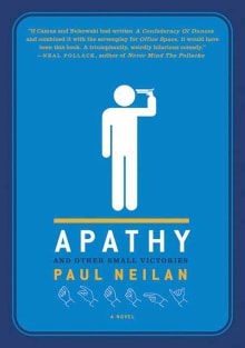 Book cover of Apathy and Other Small Victories