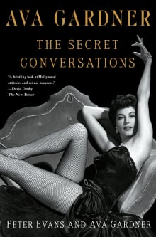 Book cover of Ava Gardner: The Secret Conversations