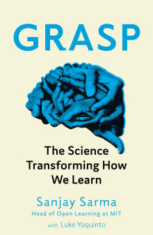 Book cover of Grasp: The Science Transforming How We Learn