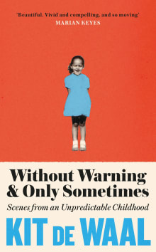 Book cover of Without Warning and Only Sometimes