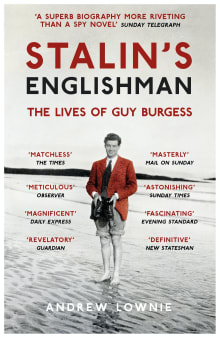 Book cover of Stalin's Englishman: Guy Burgess, the Cold War, and the Cambridge Spy Ring