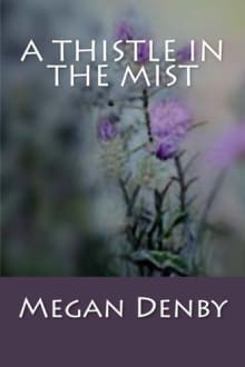 Book cover of A Thistle in the Mist