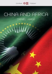 Book cover of China and Africa: The New Era