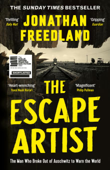 Book cover of The Escape Artist: The Man Who Broke Out of Auschwitz to Warn the World