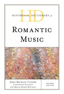 Book cover of Historical Dictionary of Romantic Music, 2nd edition
